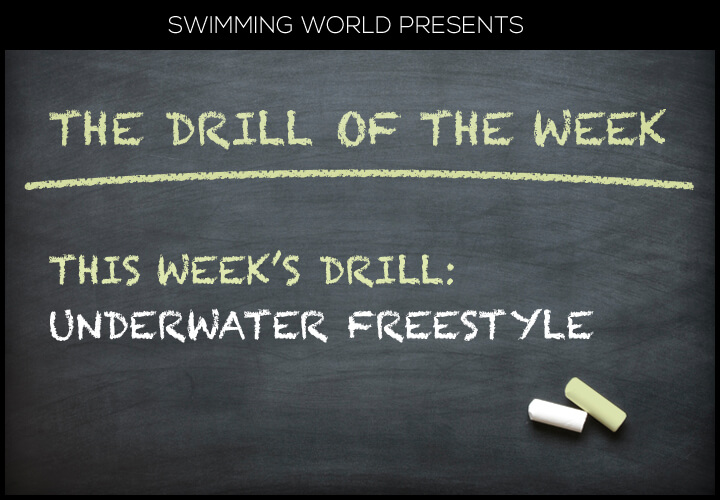 drill-of-the-week-underwater-freestyle