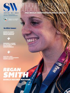 Swimming World Biweekly August 7 2019 Cover Regan Smith World Record Machine