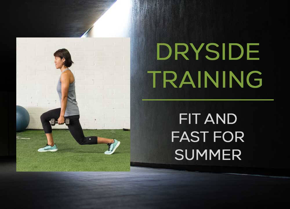 fit-and-fast-for-summer-dryside-training