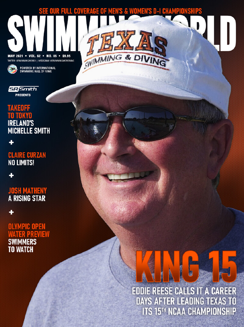 Swimming World June 2021 - King 15 - Eddie Reese Retires After Leading Texas To 15th NCAA Championship