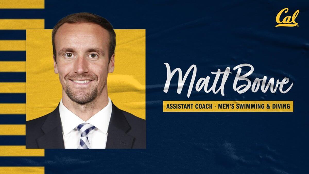 Matt Bowe Joins California Men’s Swimming & Diving Staff